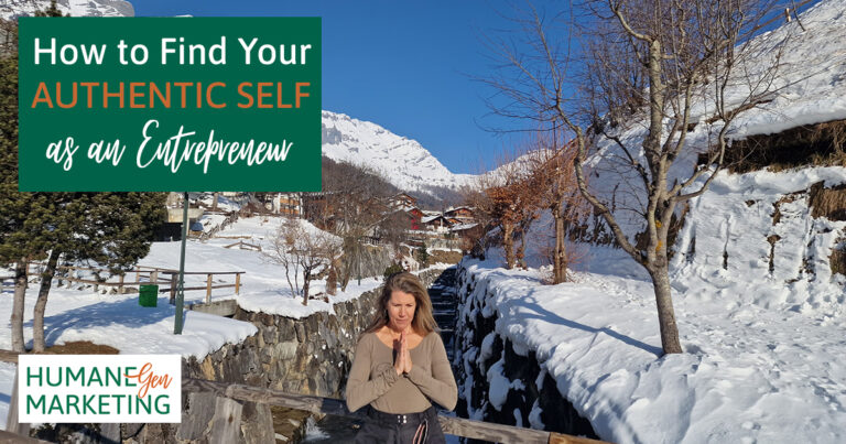 How to Find Your Authentic Self (as an Entrepreneur)