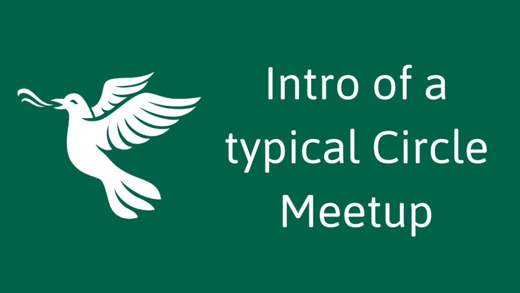 Intro of a typical Circle Meetup